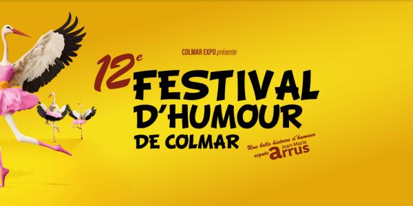 12e Festival de l'humour - COLMAR Parc des Expositions